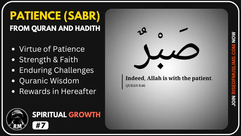 Patience (Sabr) in islam by Quran and Hadith