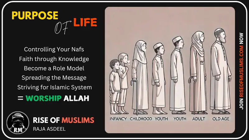 PURPOSE OF LIFE IN ISLAM WITH STAGES