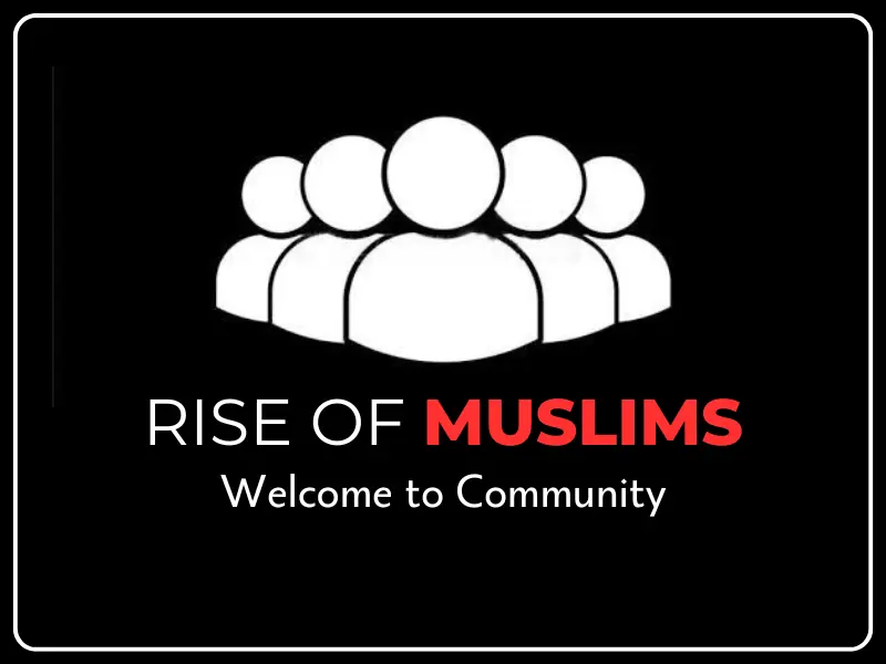 RISE OF MUSLIMS